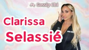 Clarissa Selassié, Clarissa Hailé Selassié