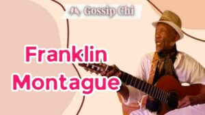 Franklin Montague The Voice Senior, Franklin Montague