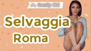 Selvaggia Roma