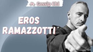 Eros Ramazzotti